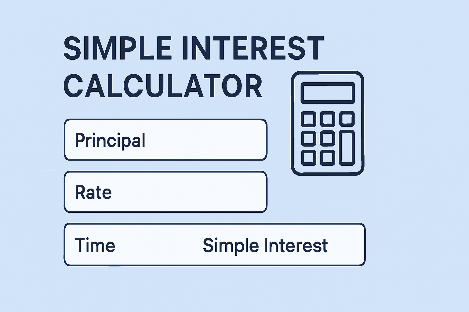 simple interest calculator, online simple interest calculator, calculate simple interest, SI calculator, interest calculator online, simple interest formula, loan interest calculator, investment calculator